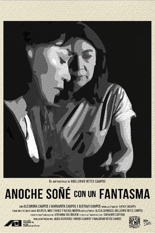 Постер: Anoche soñé con un fantasma
