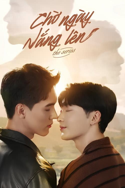 Постер: Chờ Ngày Nắng Lên