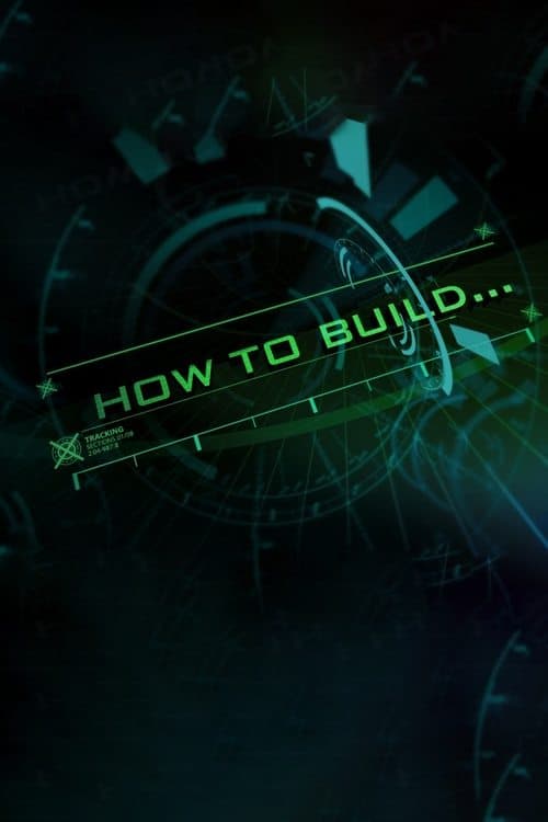 Постер: How to Build