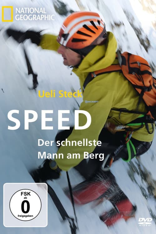 Постер: Ueli Steck - Speed, Der schnellste Mann am Berg