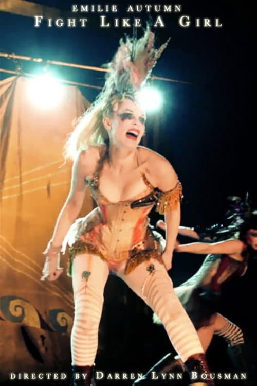Постер: Emilie Autumn: Fight Like a Girl