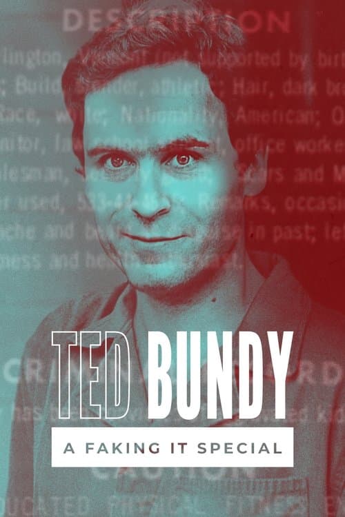 Постер: Faking It: Ted Bundy