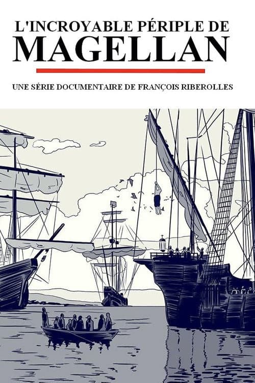 Постер: L'Incroyable Périple de Magellan