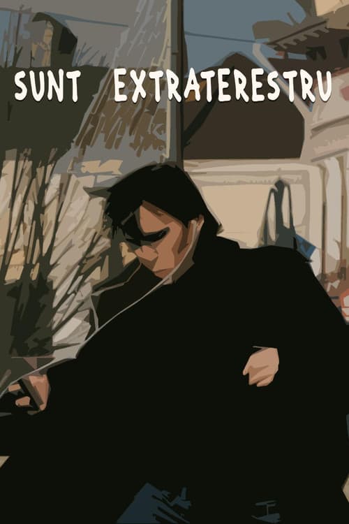 Постер: Sunt Extraterestru