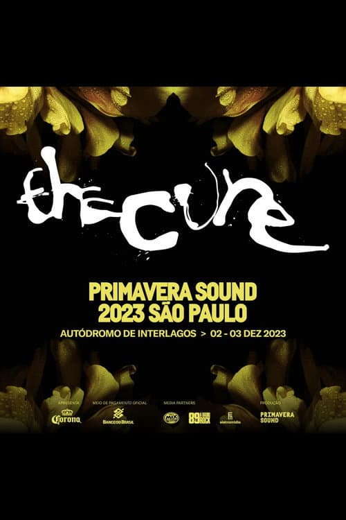 Постер: The Cure - Primavera Sound São Paulo 2023