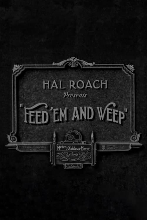 Постер: Feed 'em and Weep