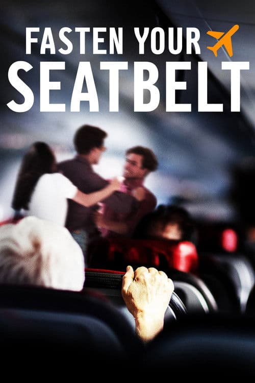 Постер: Fasten Your Seatbelt