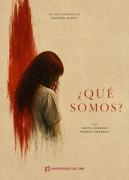 Постер: ¿Qué Somos?
