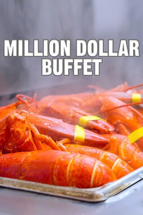 Постер: Million Dollar Buffet: World's Most Expensive All-You-Can-Eat Buffet