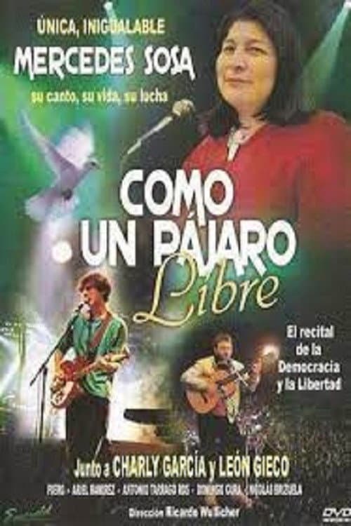 Постер: Mercedes Sosa: como un pájaro libre