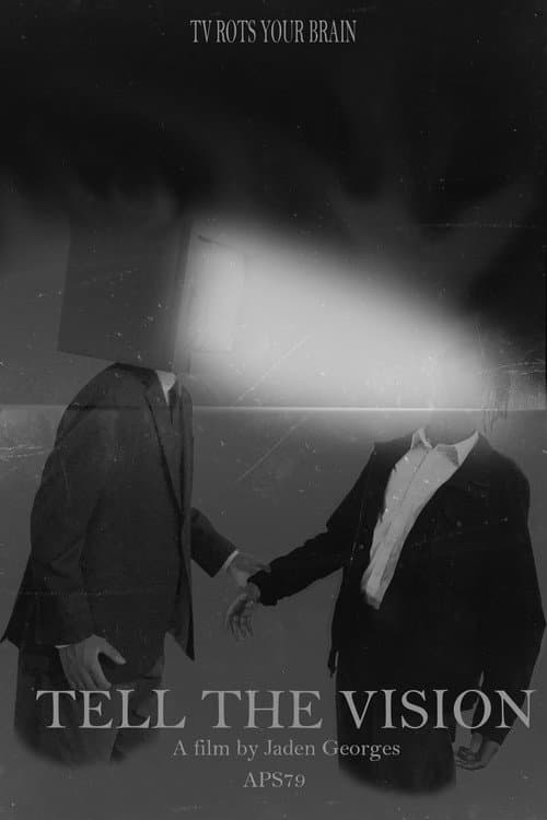 Постер: Tell the Vision