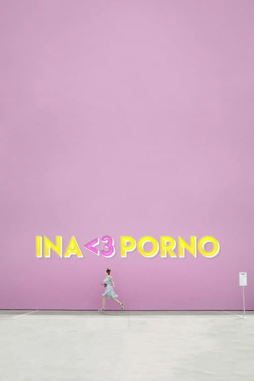 Постер: Ina <3 Porno