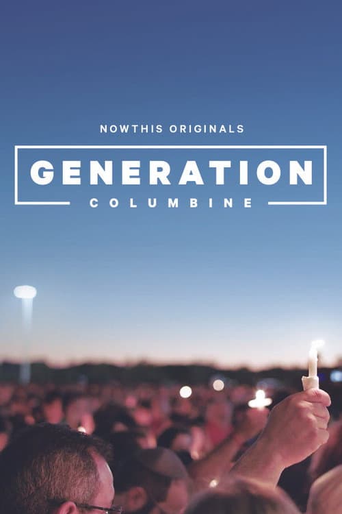 Постер: Generation Columbine