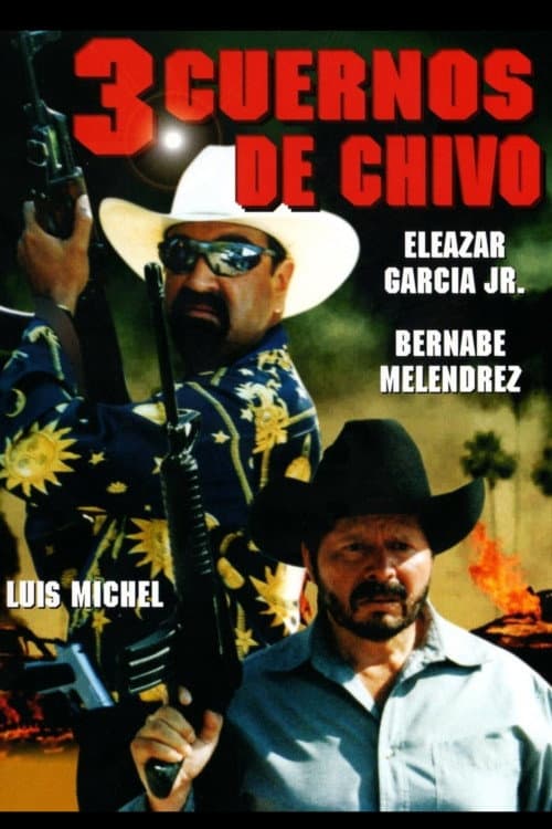 Постер: 3 Cuernos de Chivo