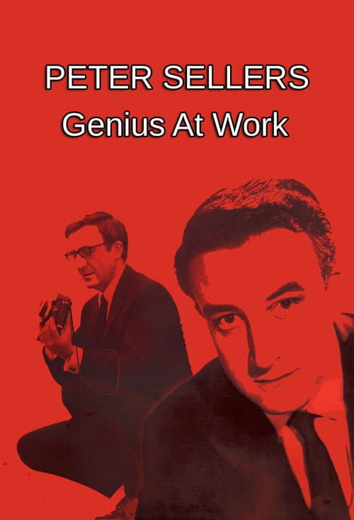 Постер: Peter Sellers: Genius at Work