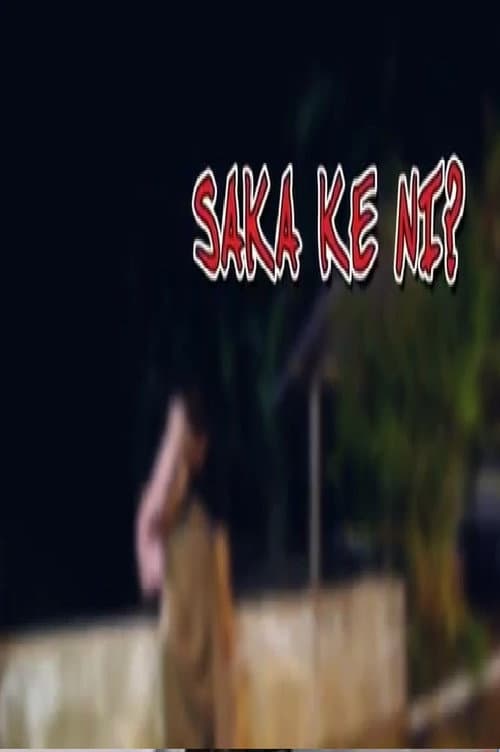 Постер: SAKA KE NI