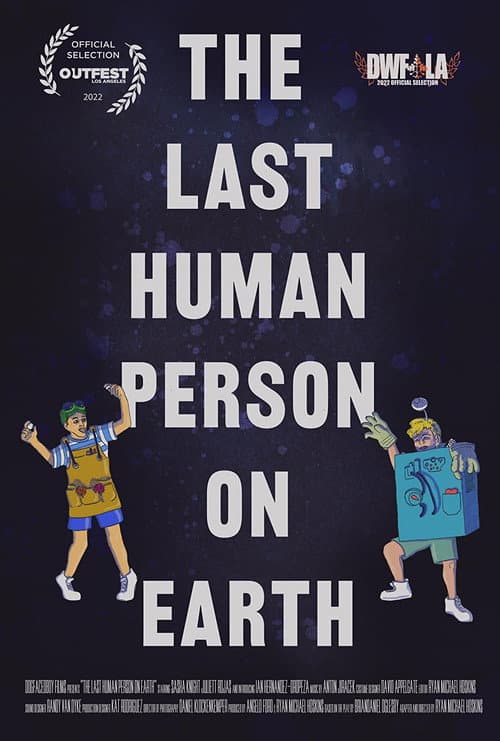 Постер: The Last Human Person on Earth