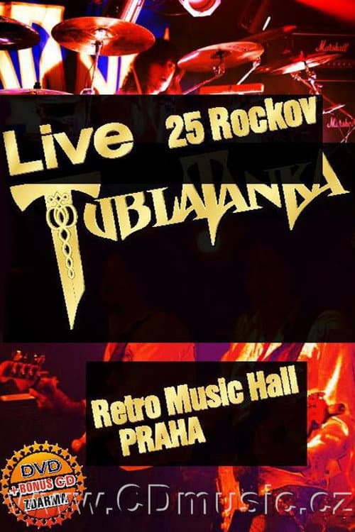 Постер: Tublatanka – 25 Rockov Live