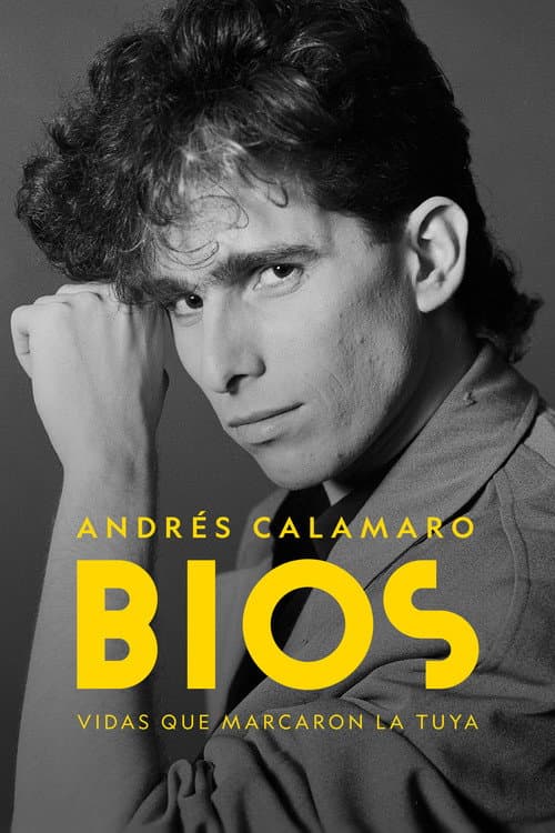Постер: Bios. Vidas que marcaron la tuya: Andrés Calamaro
