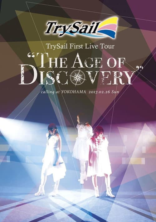 Постер: TrySail First Live Tour “The Age of Discovery"