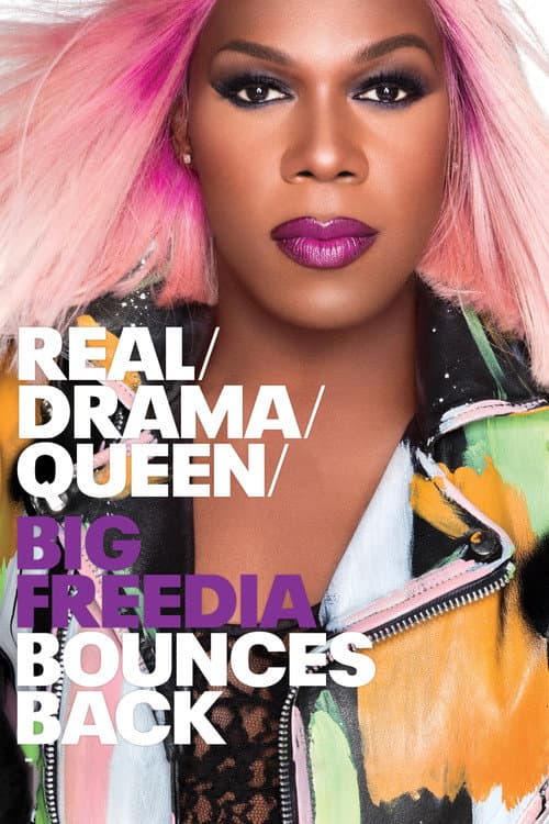 Постер: Big Freedia Bounces Back