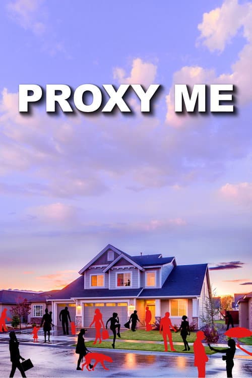 Постер: Proxy Me
