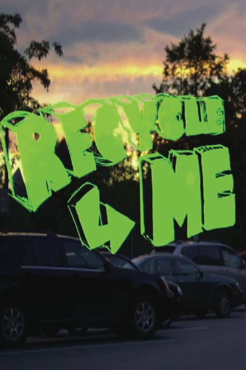 Постер: Recycle Me