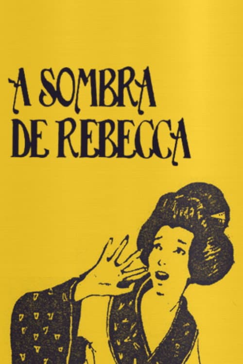 Постер: A Sombra de Rebecca