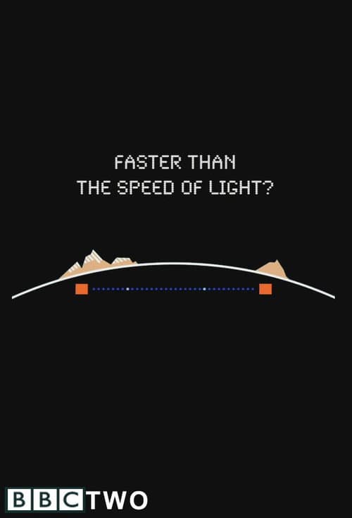 Постер: Faster Than the Speed of Light?