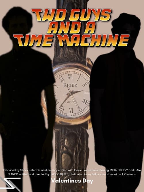 Постер: Two Guys and a Time Machine