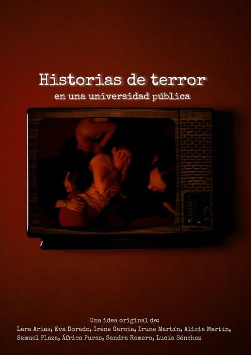 Постер: Historias de Terror en una Universidad Pública