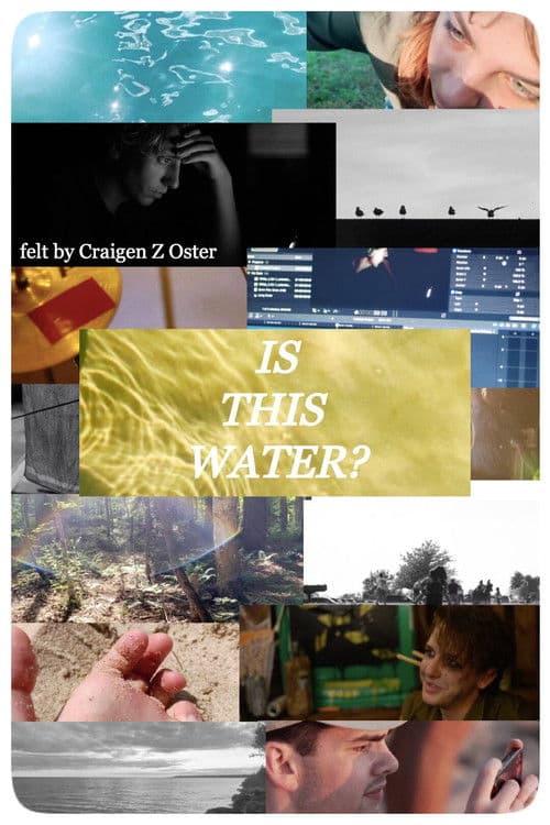Постер: Is This Water?