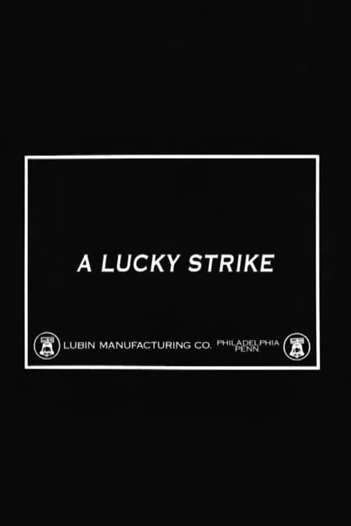 Постер: A Lucky Strike