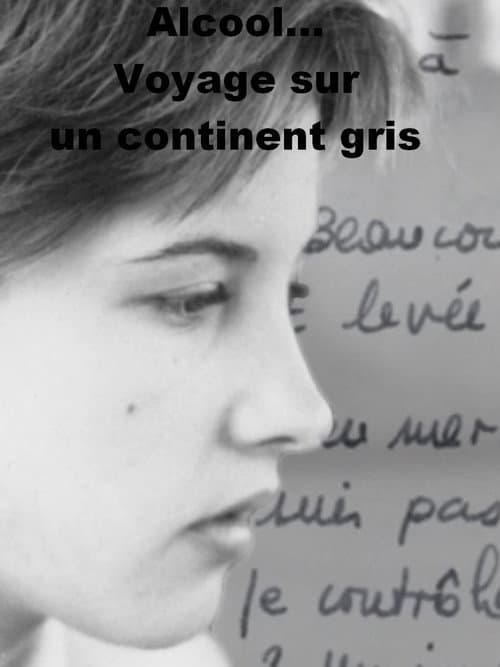 Постер: Alcool... Voyage sur un continent gris