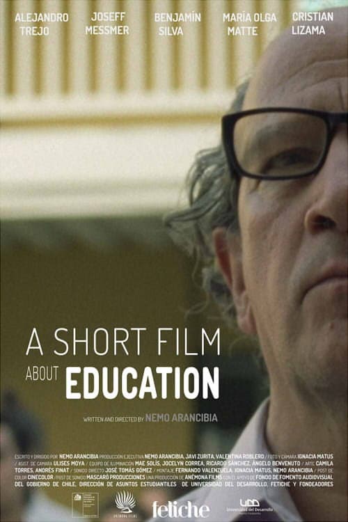 Постер: Un cortometraje sobre Educacion