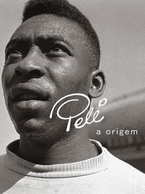 Постер: Pelé - A Origem