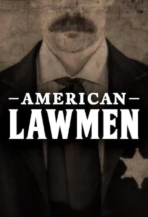 Постер: American Lawmen