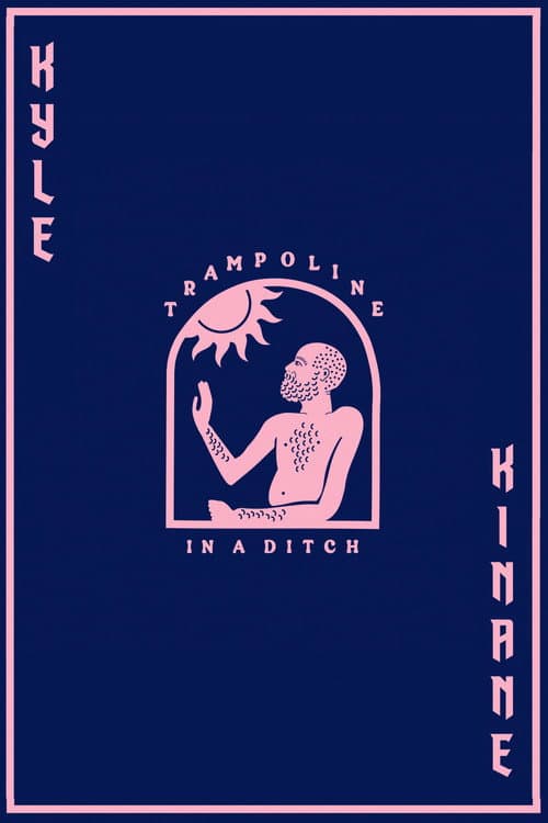Постер: Kyle Kinane: Trampoline In A Ditch