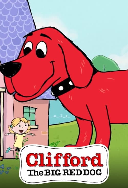 Постер: Clifford the Big Red Dog