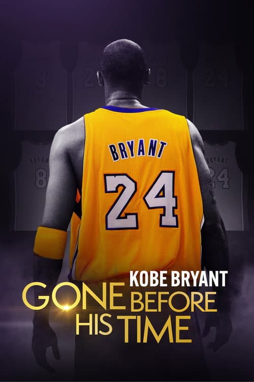 Постер: Gone Before His Time: Kobe Bryant