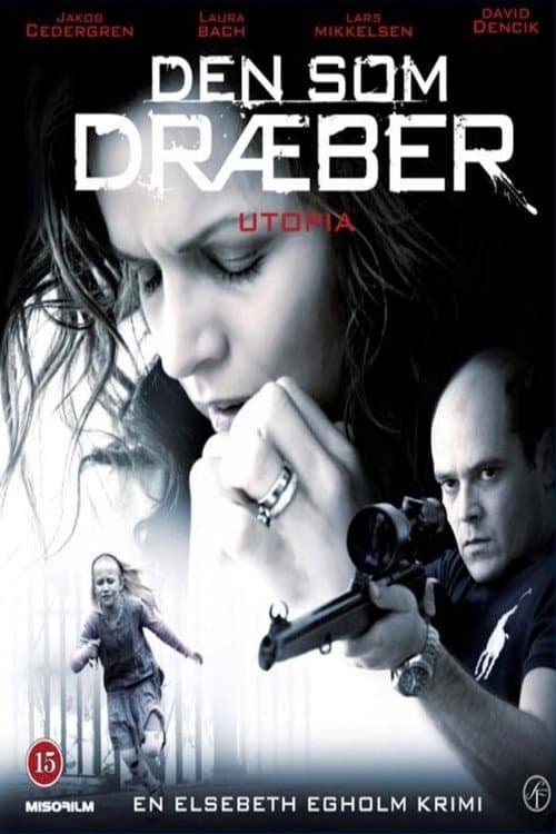 Постер: Den som dræber 2 - Utopia