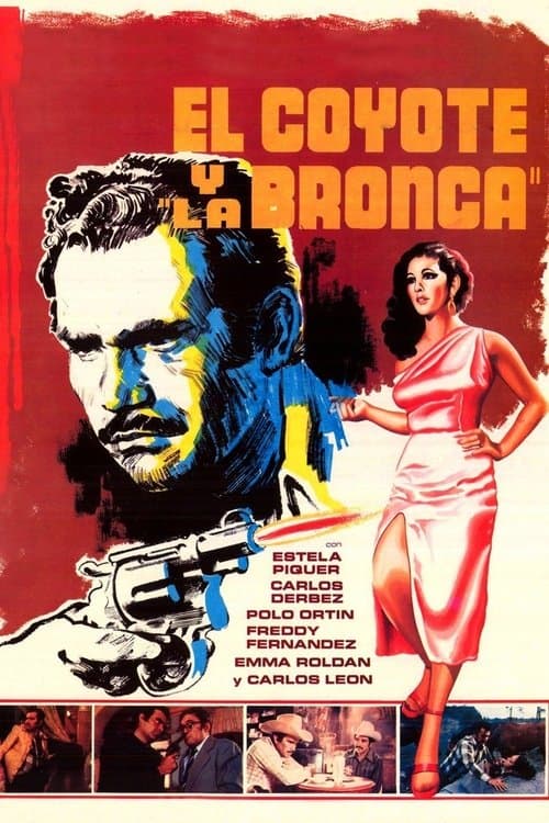 Постер: El Coyote Y La Bronca