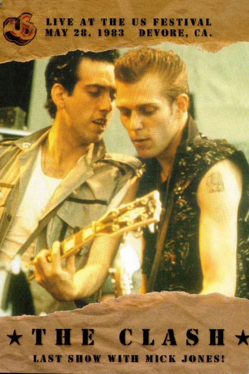 Постер: The Clash: Live at the US Festival in San Bernardino