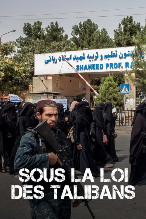 Постер: Sous la Loi des Talibans