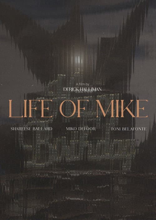 Постер: Life of Mike