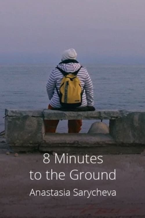 Постер: 8 Minutes to the Ground