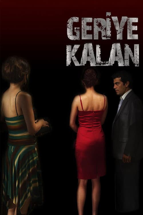 Постер: Geriye Kalan