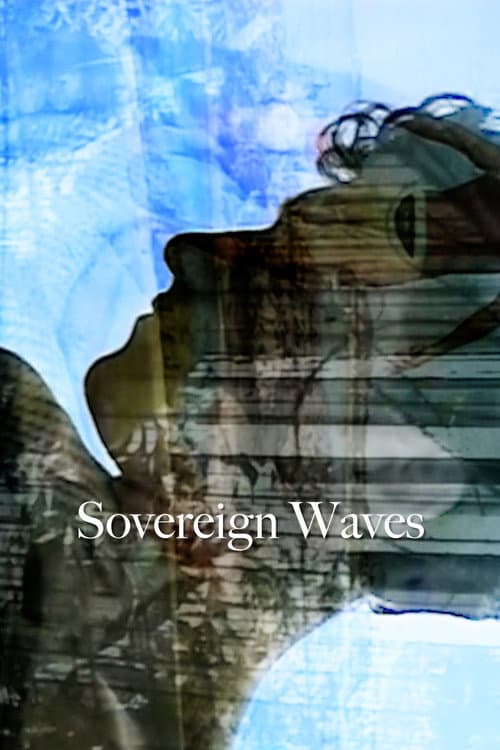 Постер: Sovereign Waves