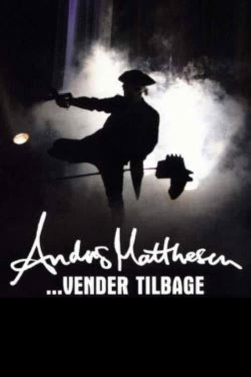 Постер: Anders Matthesen: ...vender tilbage