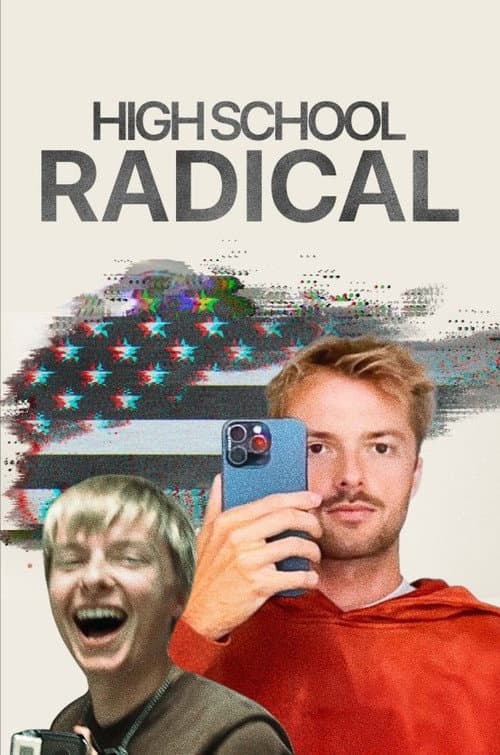 Постер: High School Radical